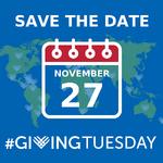 Save the Date! - Giving Tuesday!